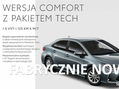 Toyota Corolla Fabrycznie Nowe Gwarancja Wersja COMFORT z PAKIETEM TECH E2…