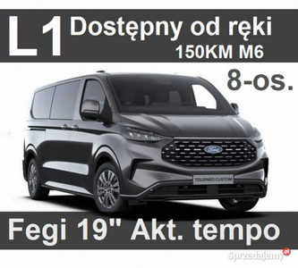 Ford Tourneo Custom L1 Nowy Titanium M6 150KM 8-osob. Dostę…