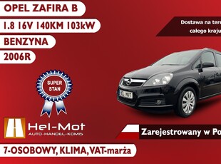 Opel Zafira B 1.8 140KM, 7-Osobowy, Zarejestrowany w Polsce, VAT-marża!