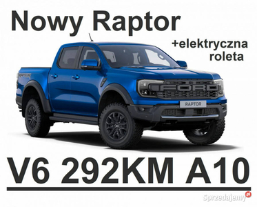 Ford Ranger Raptor Nowy Raptor V6 292KM Benzyna Super Niska Cena! 4195 zł