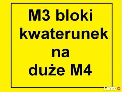 Do zamiany M3(36) w bloku komunalnym na M4 też bloki