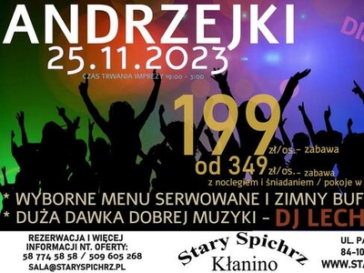 ANDRZEJKI 2023 - STARY SPICHRZ KŁANINO