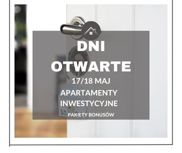 2 pokoje dni OTWARTE 17/18 maj WYKOŃĆZONE