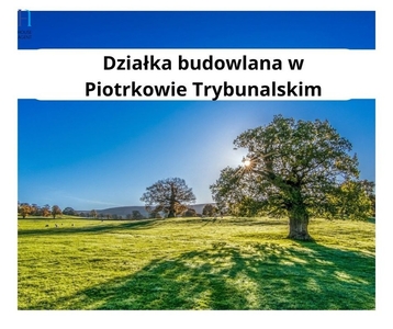 Działka budowlana Piotrków Trybunalski, ul. Dworska