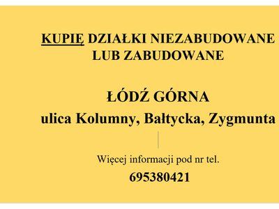 Kupię działki Łódź Górna