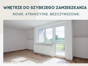 *** Nowe. Atrakcyjne. Bezczynszowe. ***