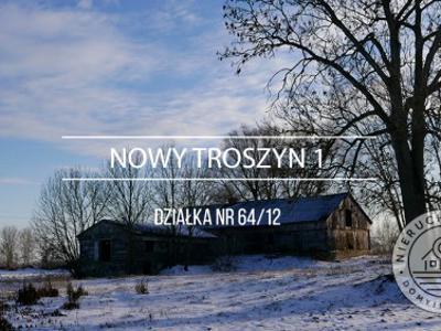 Działka siedliskowa Nowy Troszyn