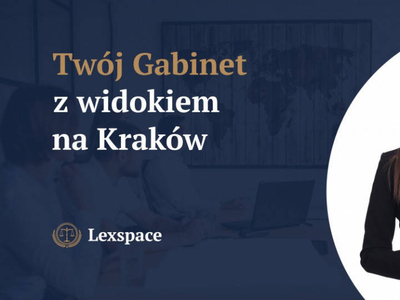 Twój Gabinet z widokiem na Kraków