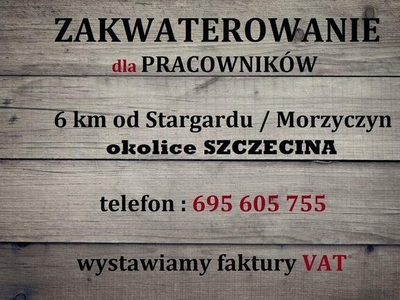 NOCLEGI - okolice STARGARDU i SZCZECINA