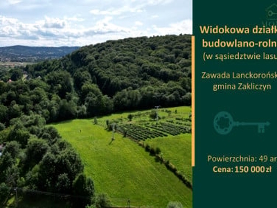 Działka rolno-budowlana Zawada Lanckorońska