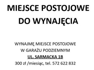 Miejsce postojowe w garażu podziemnym, ul. Sarmacka 1B, Warszawa