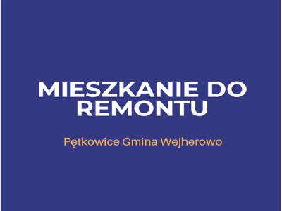 4km od Wejherowa, Pętkowice do remontu