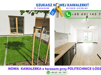 NOWA Kawalerka 26m+TARAS 20m_0% PCC_8%VAT_0% PROWIZJI_przy P.Ł._600m Piotrkowska