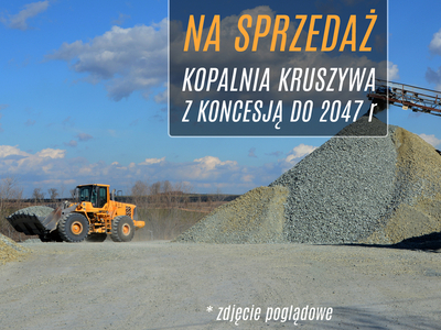 KOPALNIA KRUSZYWA - KONCESJA DO 2047