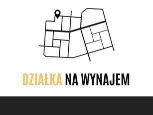 Działka rekreacyjna pod dzierżawę