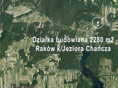 Działka budowlana Raków k/Jeziora Chańcza