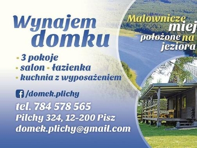 Domek na mazurach w Pilchach