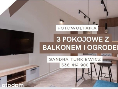 Słoneczne, dobrze skomunikowane 3 pokoje